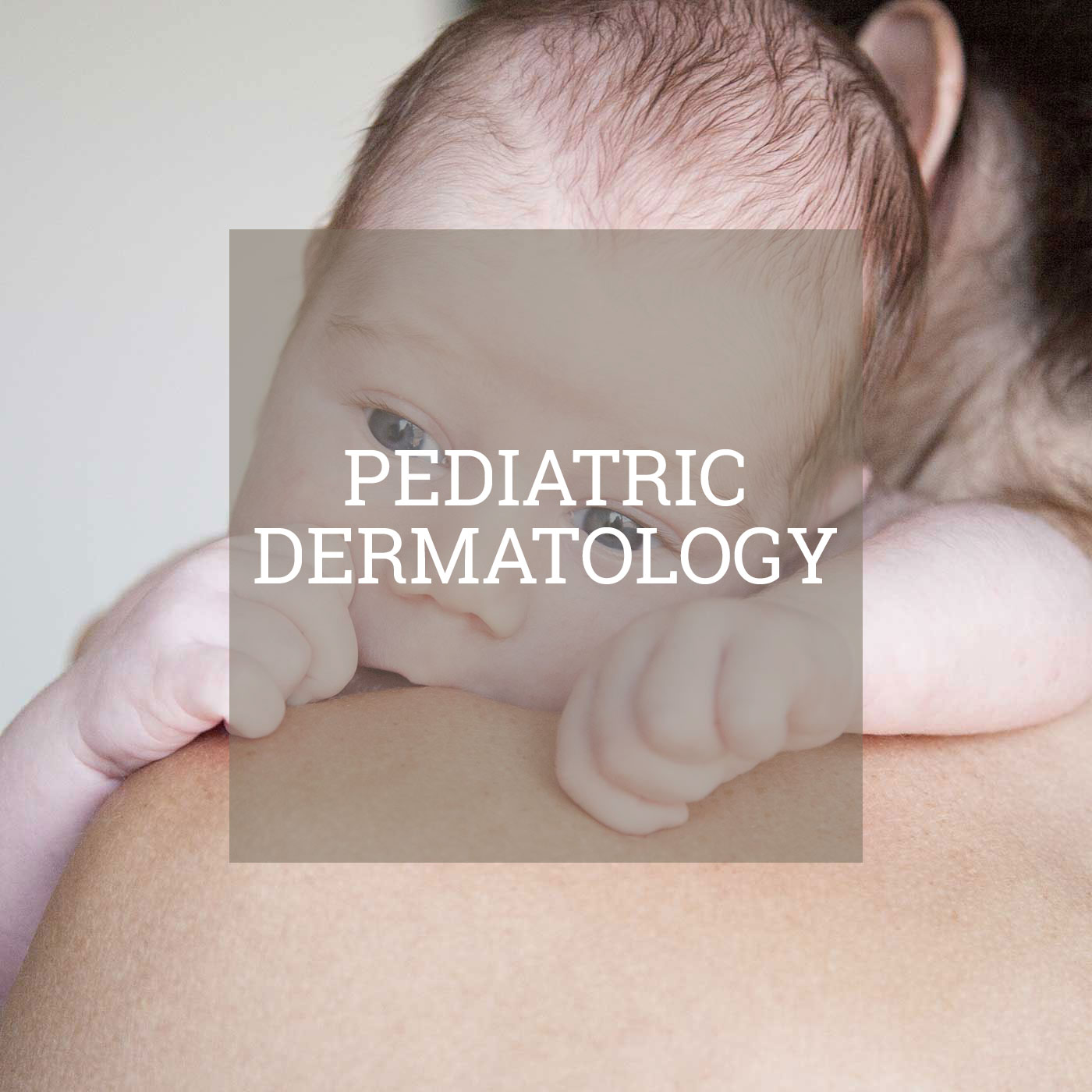 Pediatric Dermatology - Epidermos Instituto de dermoestética